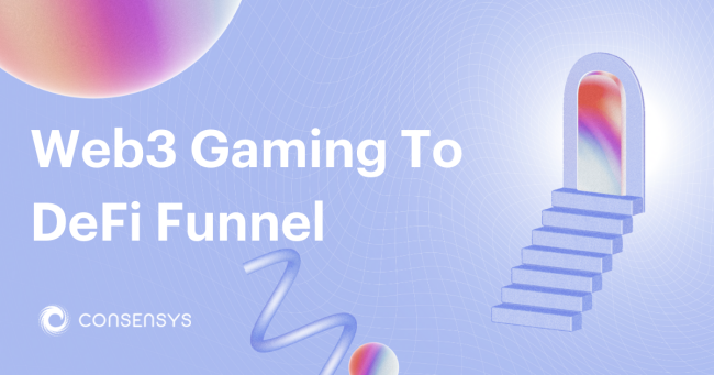 The Gaming to DeFi Funnel Will Onboard Billions of Users to Web3