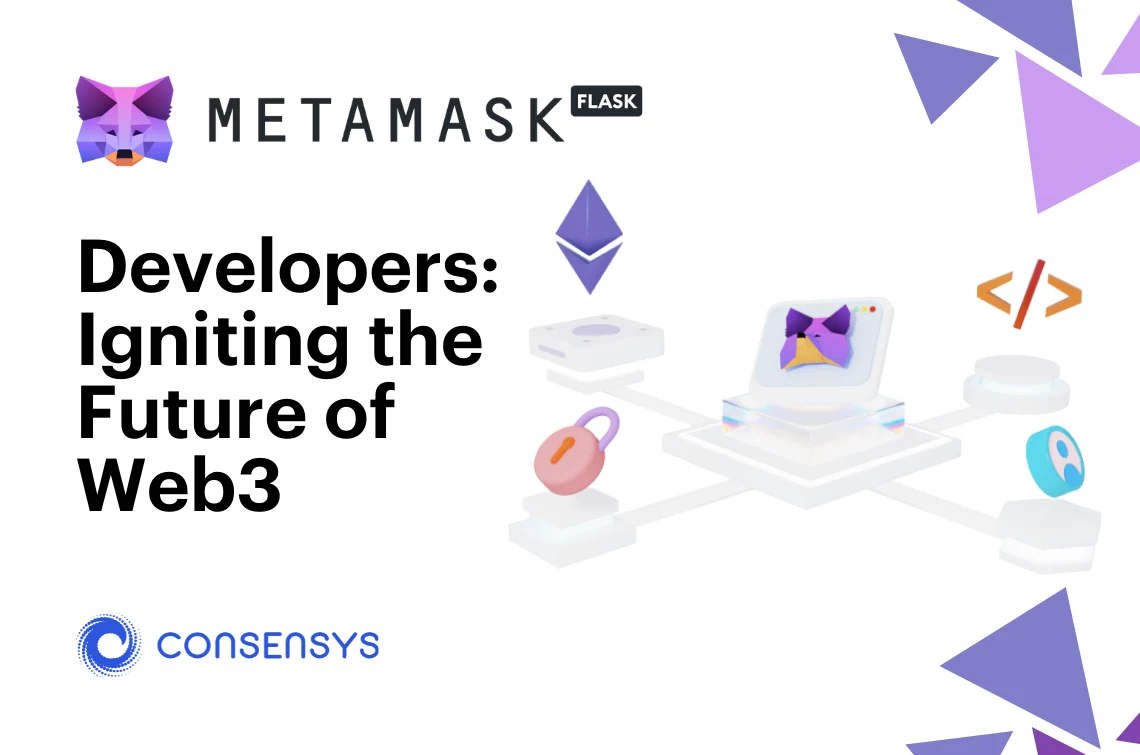 Image: How MetaMask Flask Enables Developers To Build The Latest Technical Innovations In Web3