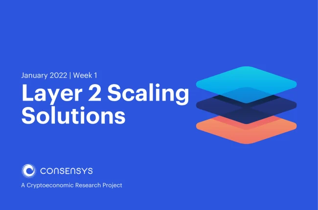 Layer 2 Scaling Solutions | January 2022 | Week 1