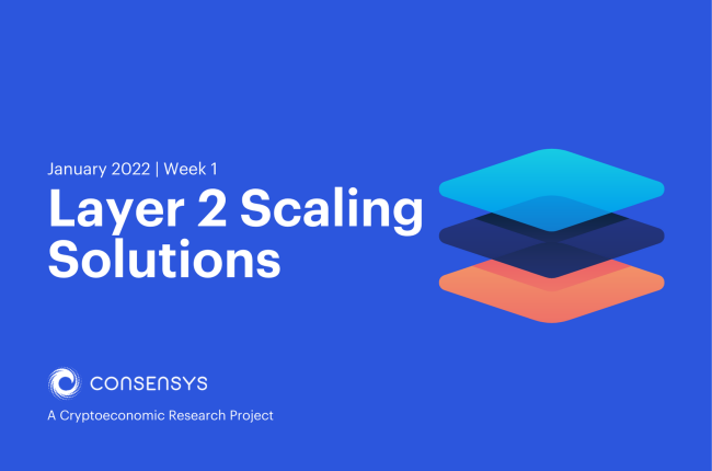 Layer 2 Scaling Solutions | January 2022 | Week 1