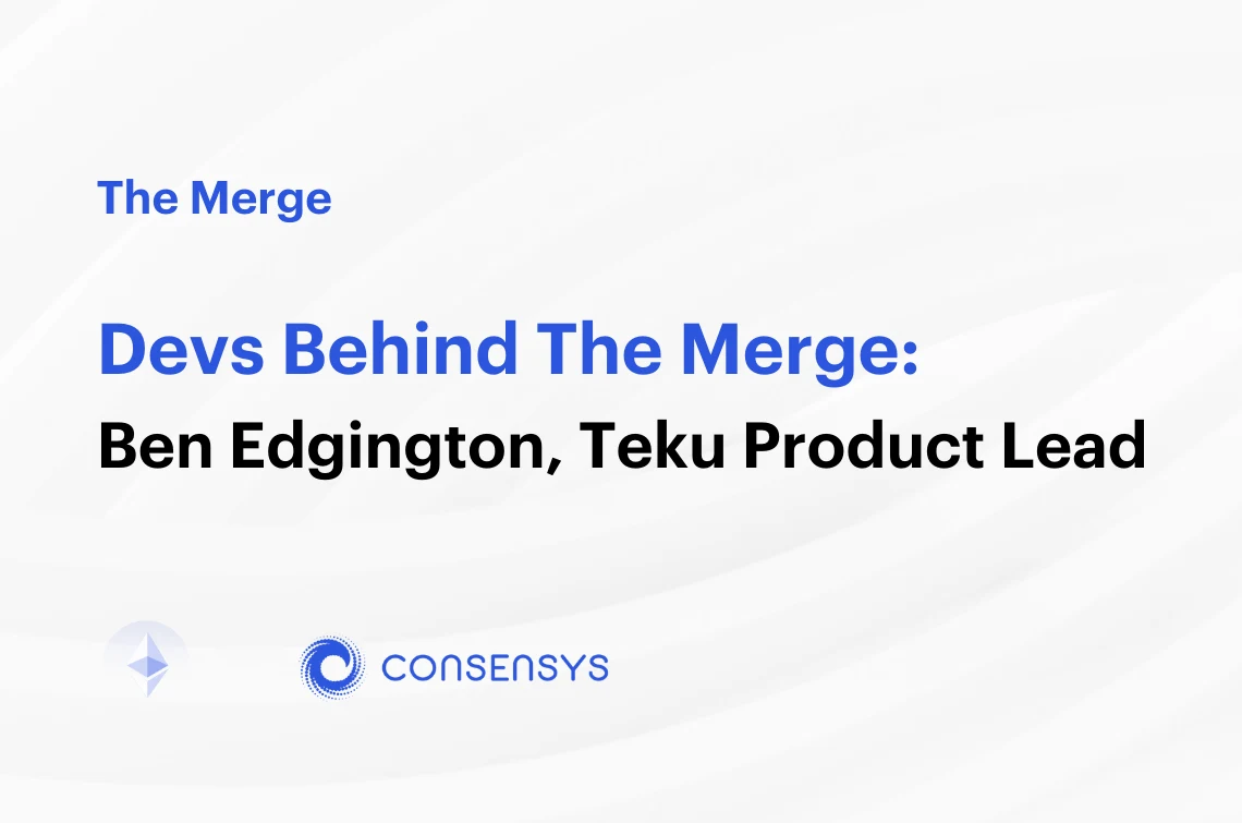 Image: Devs Behind The Merge: Ben Edgington, Teku Product Lead