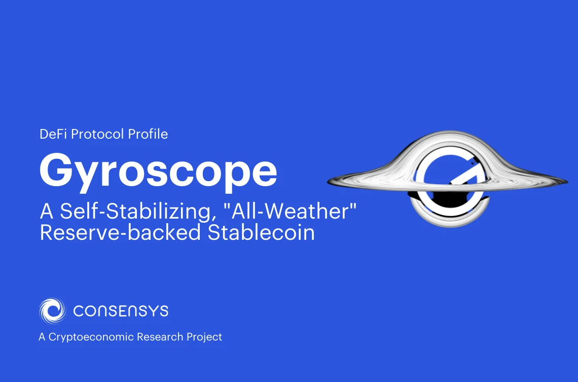 Image: Gyroscope: A Self-Stabilizing, "All-Weather" Reserve-backed Stablecoin