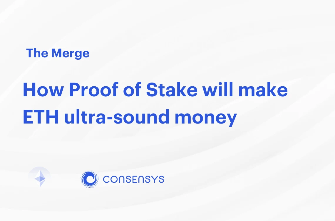 Image: How Proof of Stake Will Make ETH Ultra-Sound Money