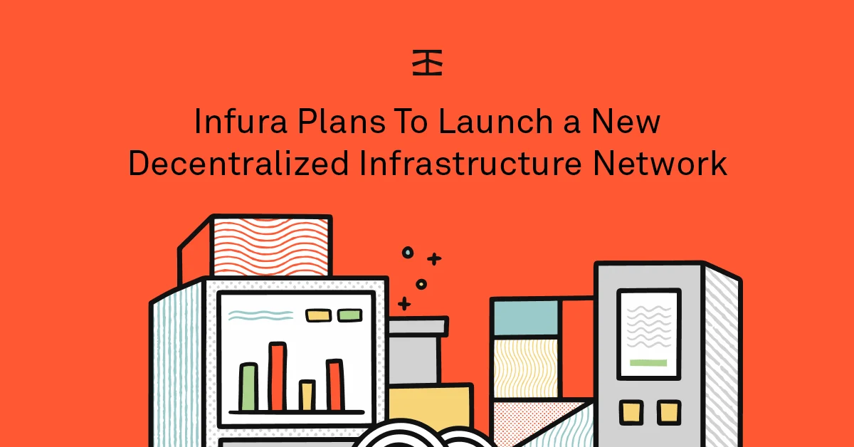 Image: Infura Announces Plan to Foster a Decentralized Infrastructure Ecosystem