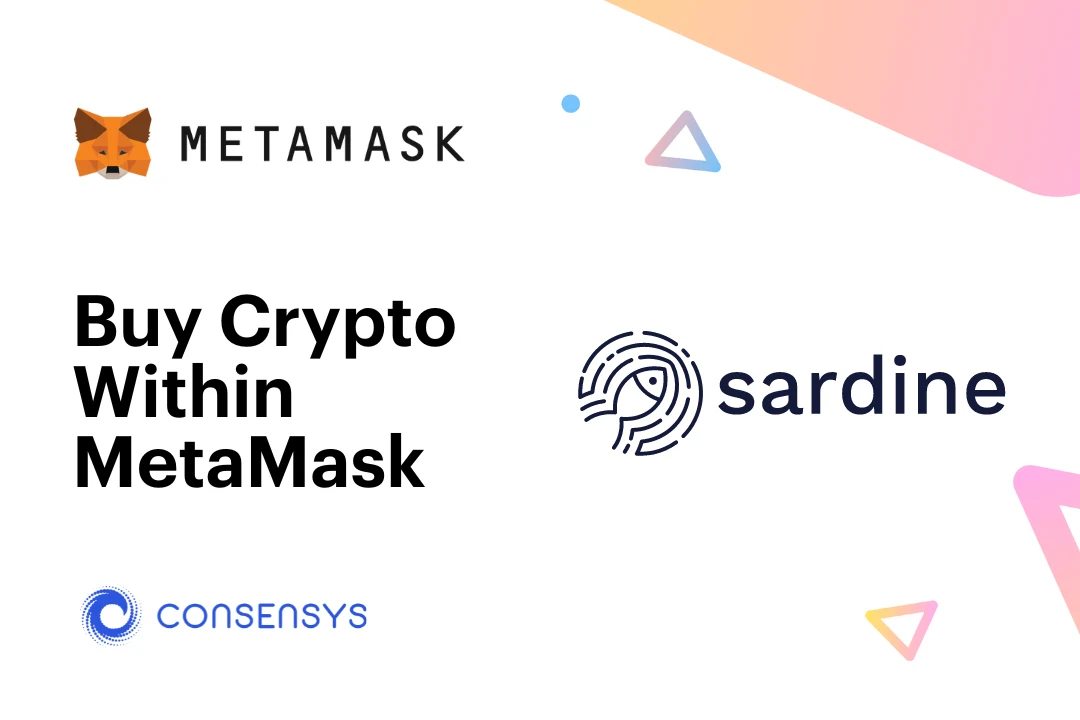 Image: MetaMask Integrates With Sardine To Bring Instant Bank-To-Crypto Option For U.S. Users
