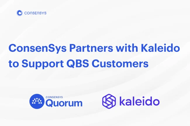 Consensys Partners with Kaleido to Support QBS Customers