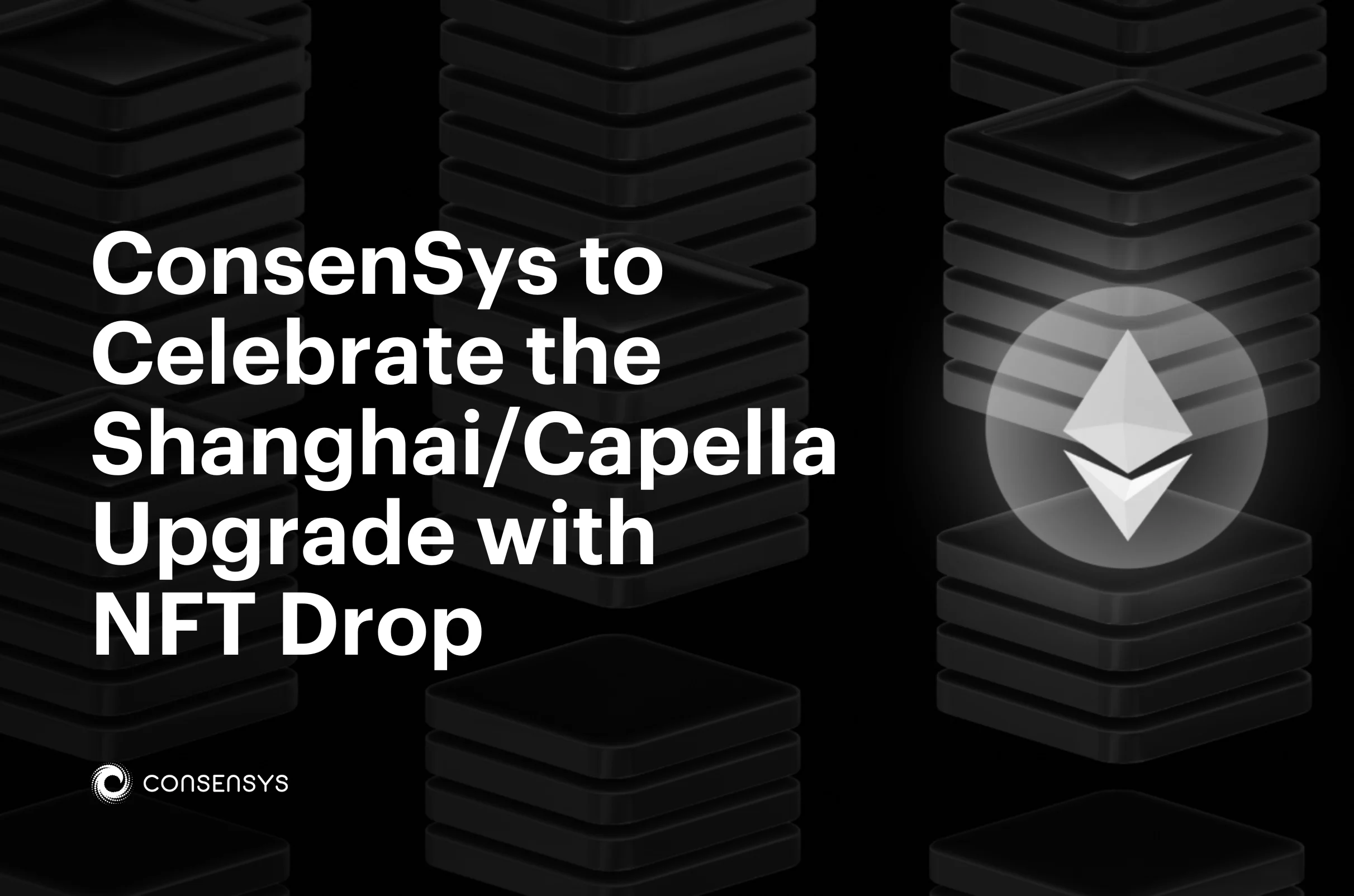 Image: Shanghai/Capella Upgrade: Consensys to Celebrate the Milestone with NFT Drop