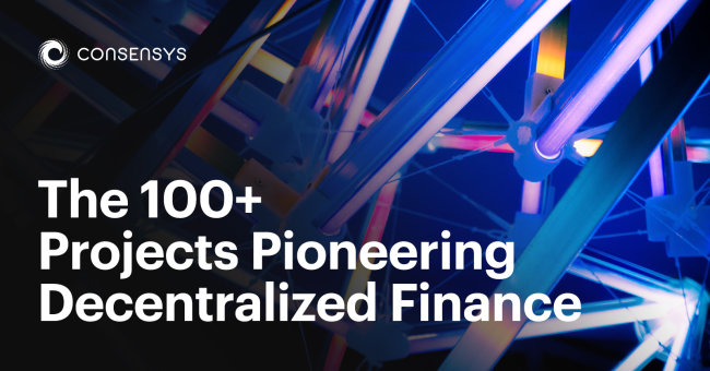 The 100+ Projects Pioneering Decentralized Finance – 2020