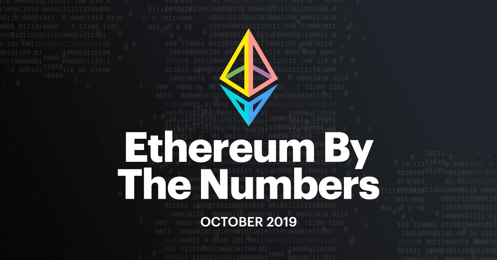Image: Ethereum by the Numbers – October 2019