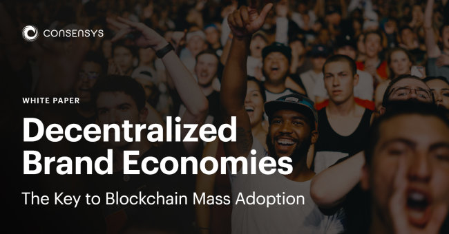 Decentralized Brand Economies: The Key to Blockchain Mass Adoption