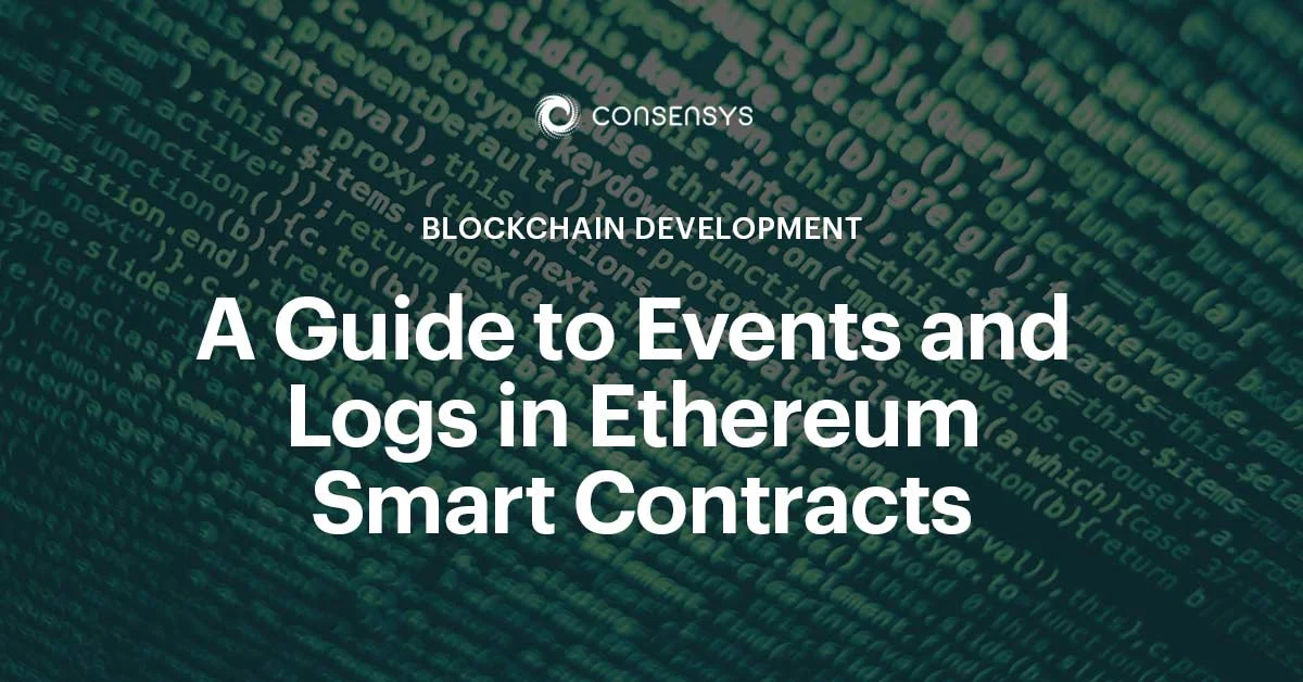 Image: A Guide to Events and Logs in Ethereum Smart Contracts