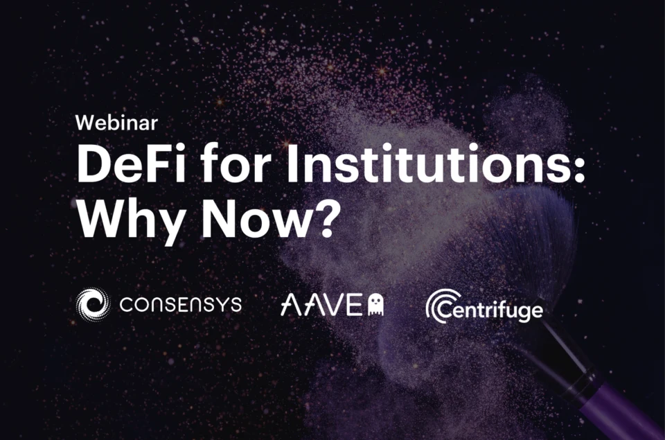 DeFi for Institutions: Why Now?