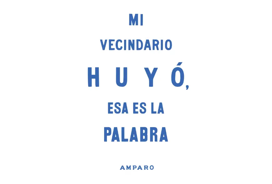Mi vecindario huyó