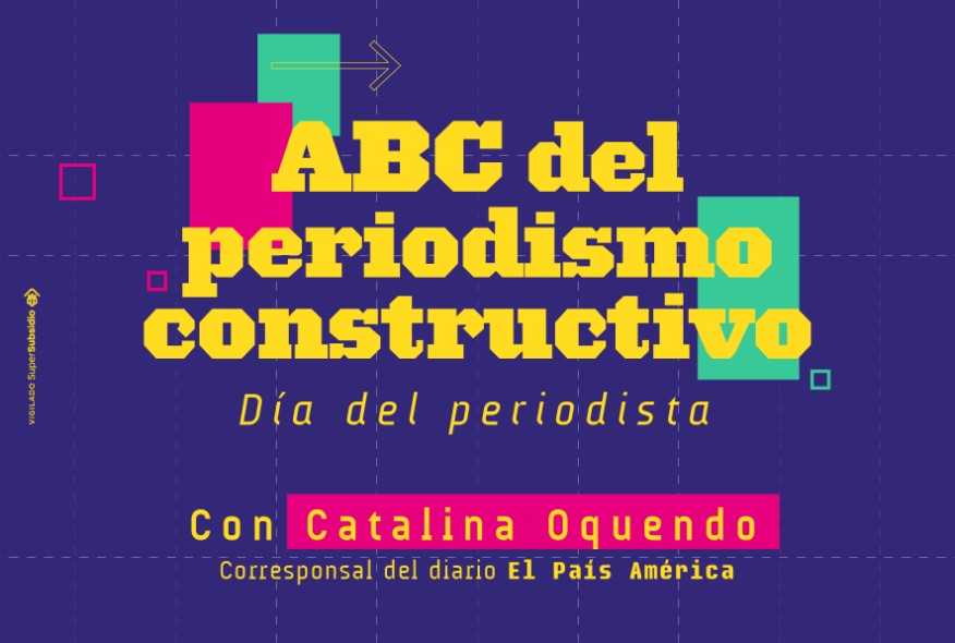Catalina Oquendo periodismo constructivo