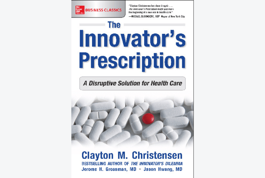 The Innovator's Prescription