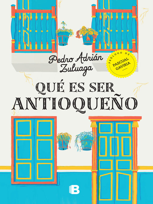 Qué es ser antioqueno