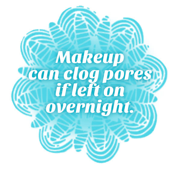 No matter how tired you might be, it’s always a good idea to remove your make-up before letting your head hit the pillow.