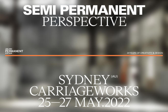Semi Permanent Sydney 2022