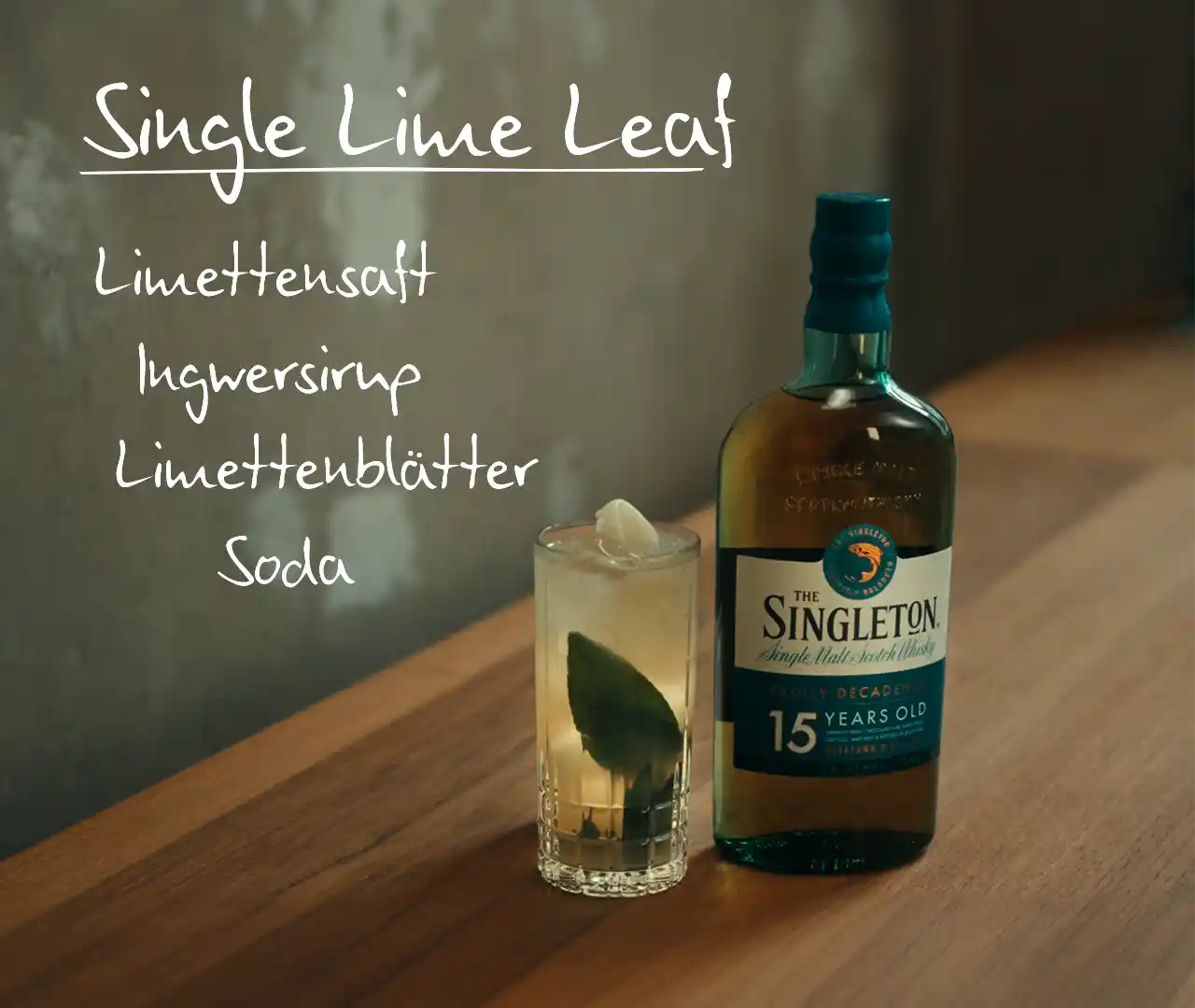 A bottle of 15 year old Singleton stands next to a Single Lime Leaf cocktail with the ingredients overlaid in white text.