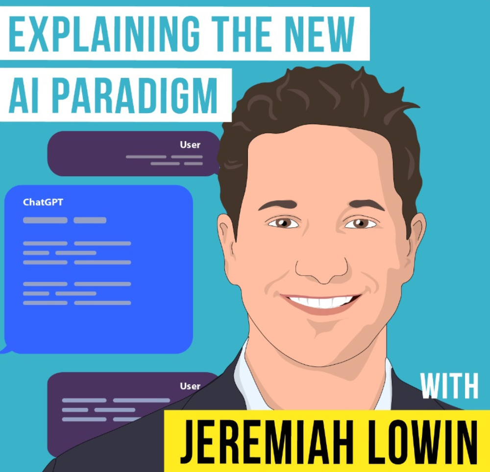 Jeremiah Lowin - Explaining the New AI Paradigm