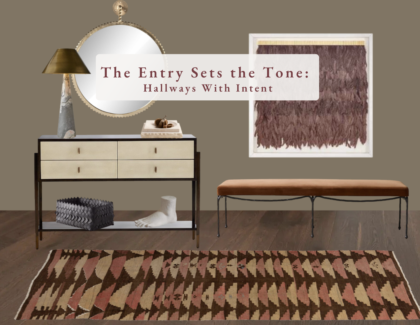Lauren Hunter Design | The Entry Sets the Tone: Hallways With Intent
