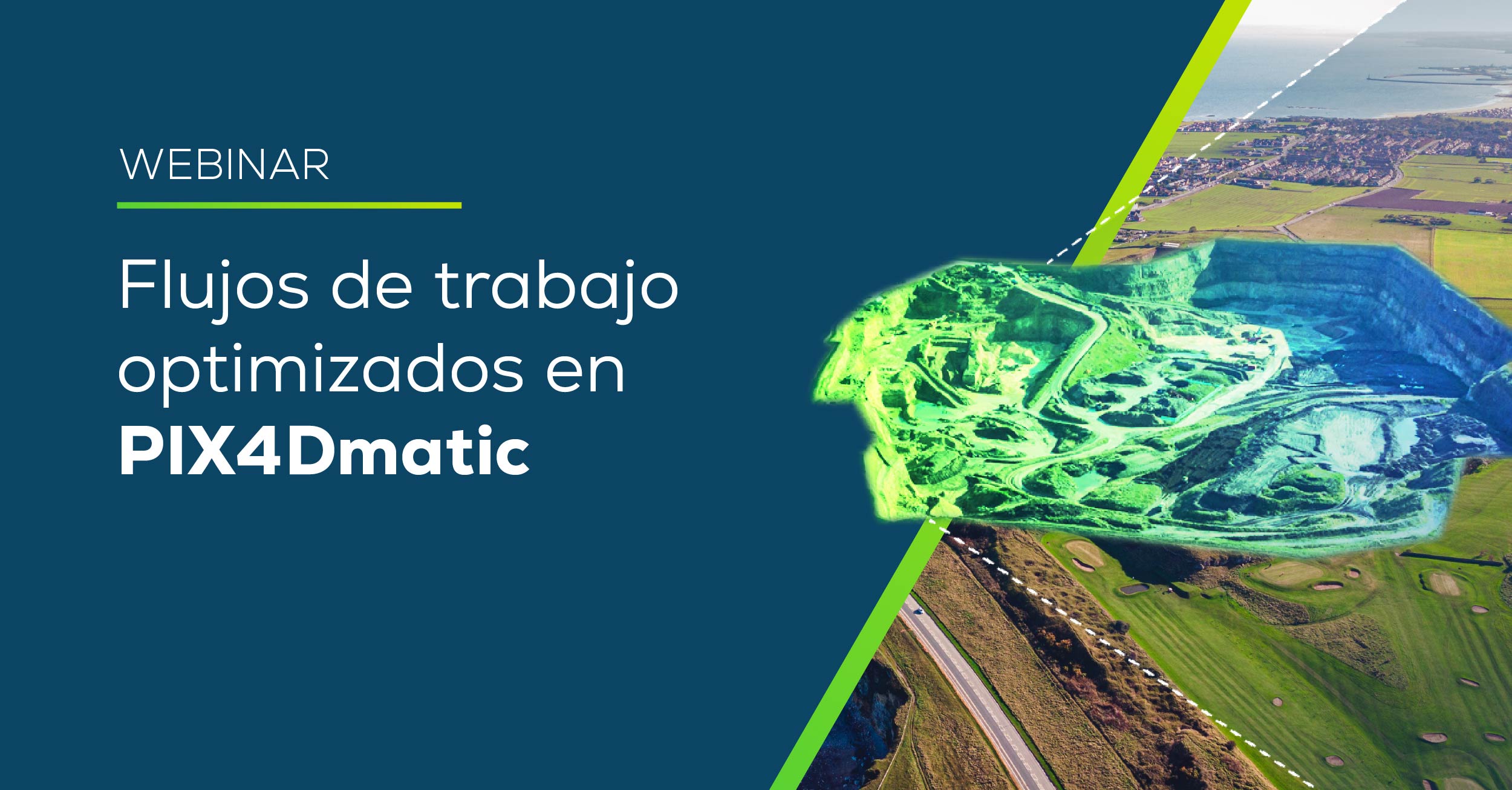 Flujos de trabajo optimizados en PIX4Dmatic