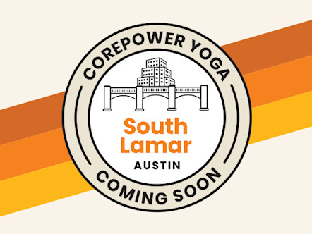 Circular logo for CorePower Yoga South Lamar Austin coming soon, featuring a bridge design with orange and yellow stripes