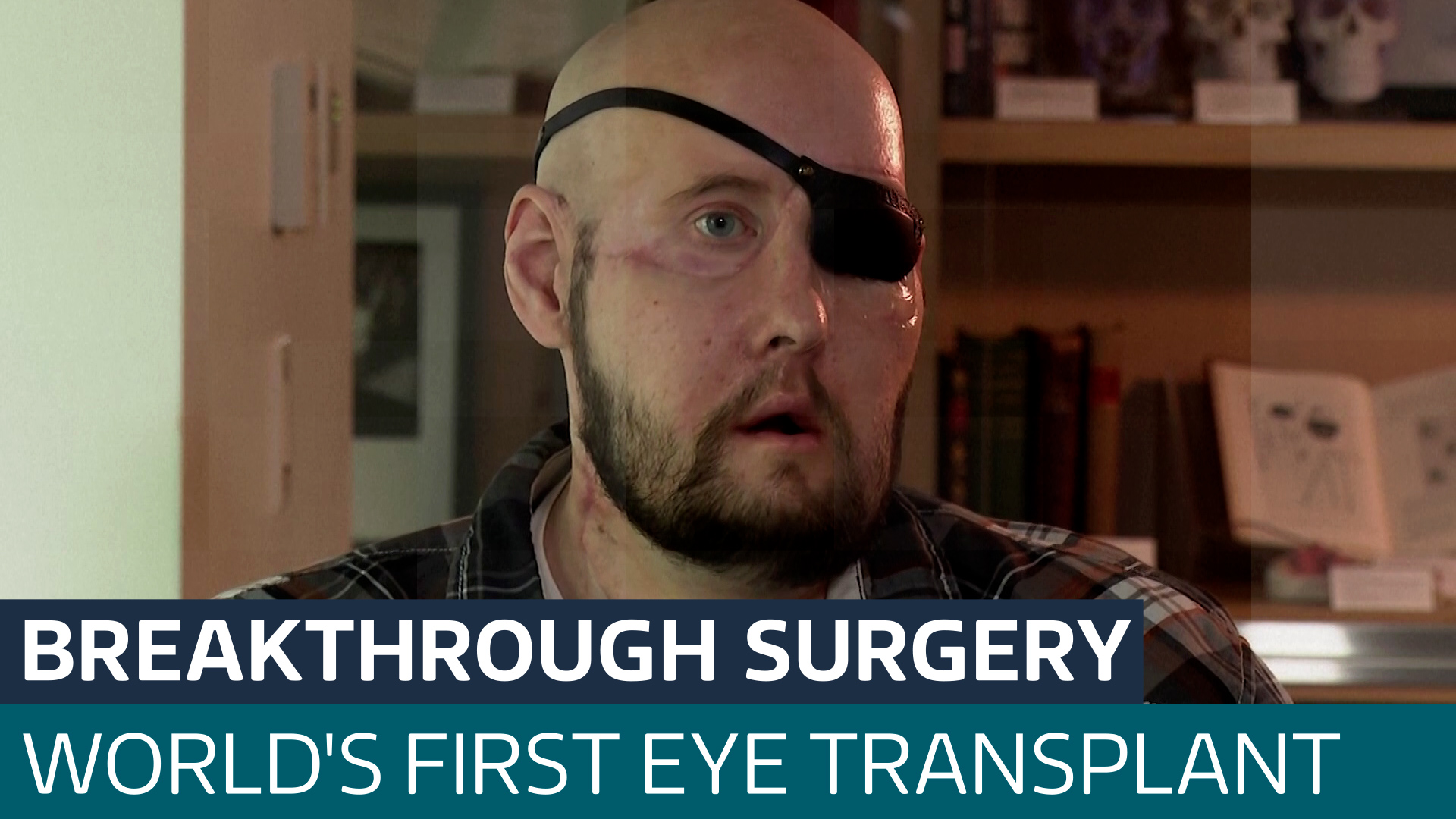 U.S. man receives the world's first eye transplant Latest From ITV News