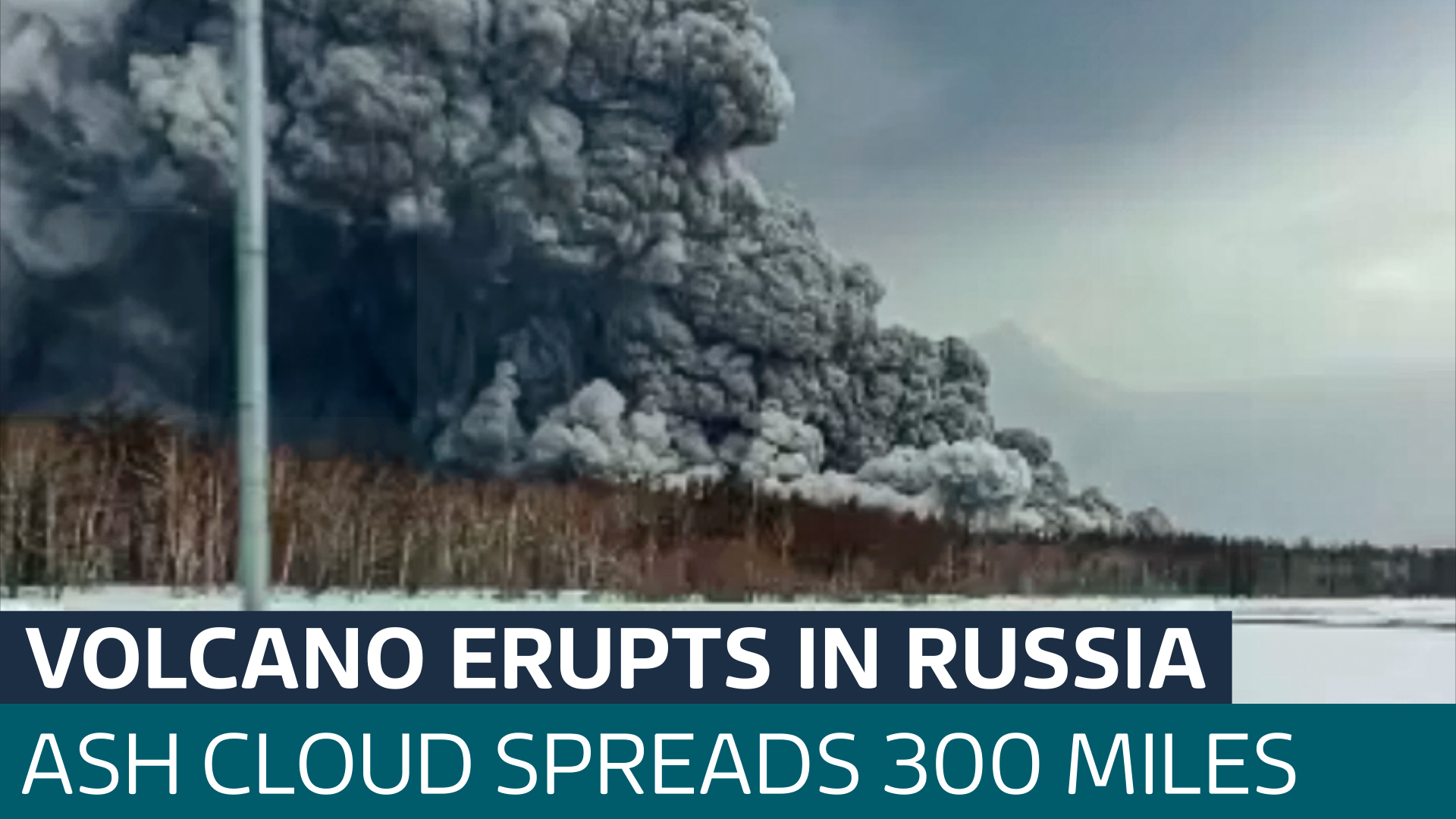 Volcano erupts in Russia, spewing ash cloud that coats villages and