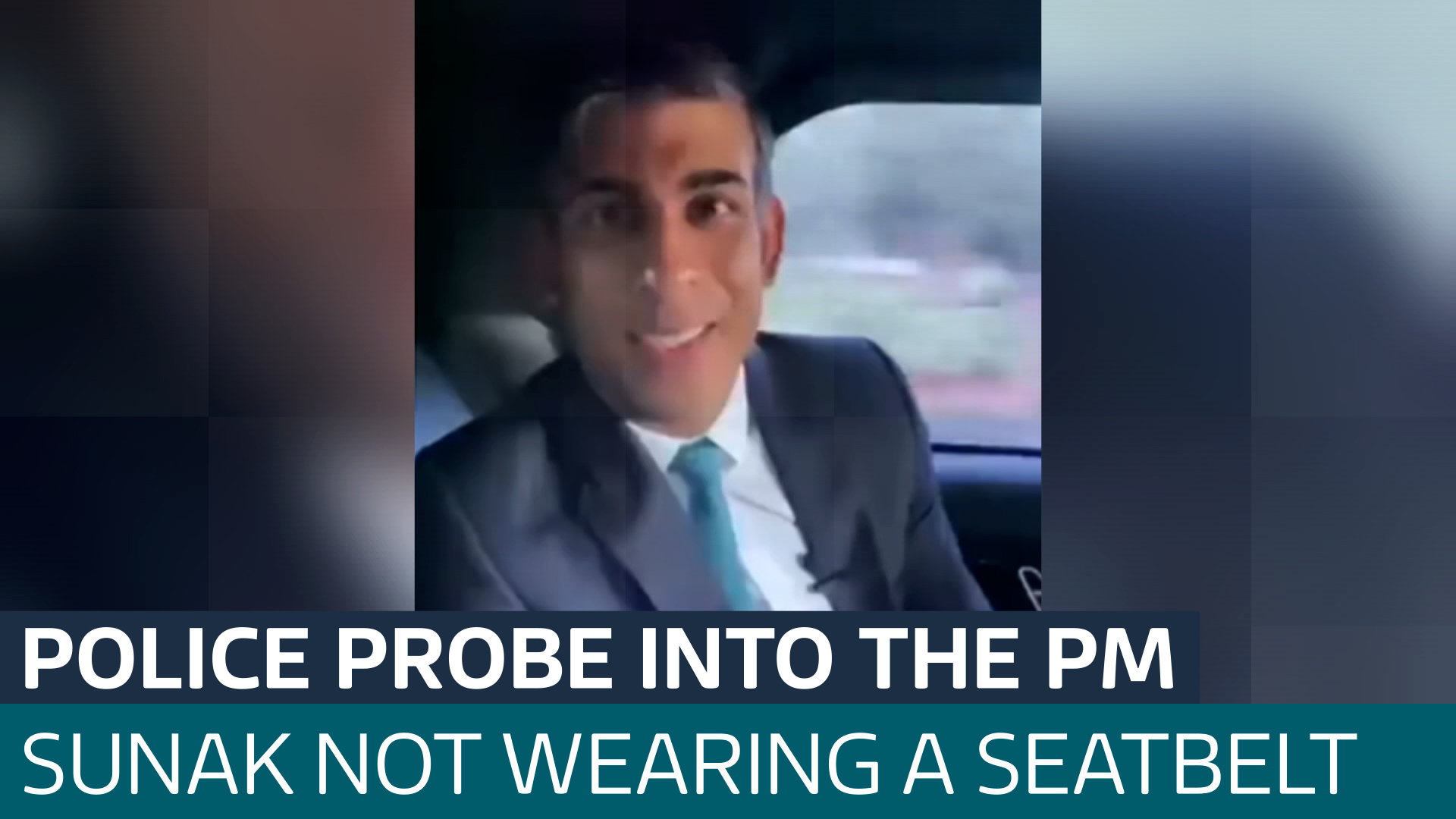 Police Looking Into Video Of Prime Minister Rishi Sunak Not Wearing A Seatbelt Latest From 7583