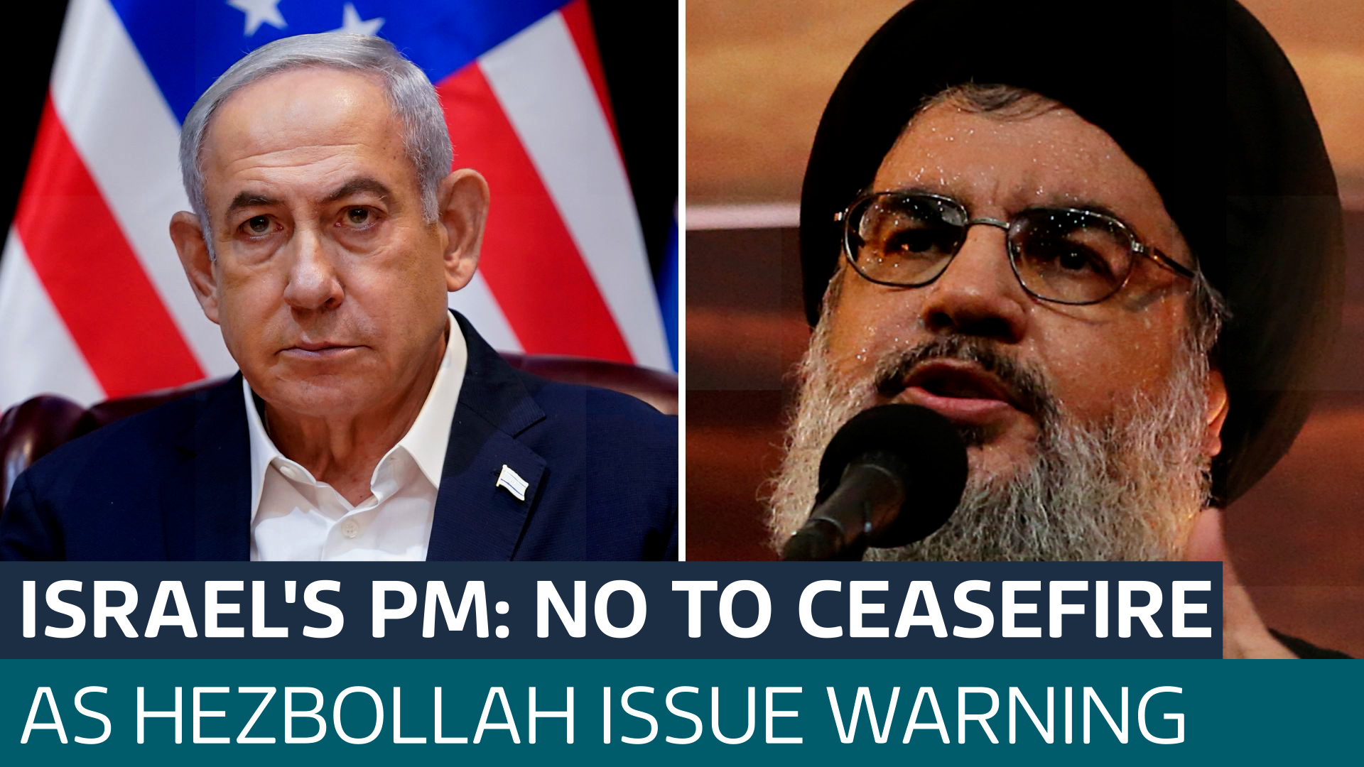 Israel's Prime Minister Rejects Calls For Ceasefire As Hezbollah Issues ...