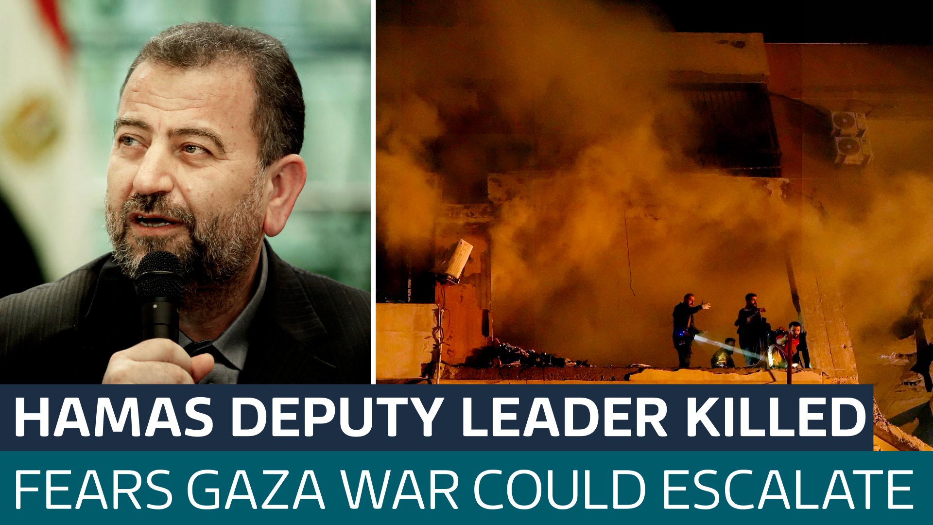 Fears Of Escalation Grow As Deputy Leader Of Hamas Killed - Latest From ...