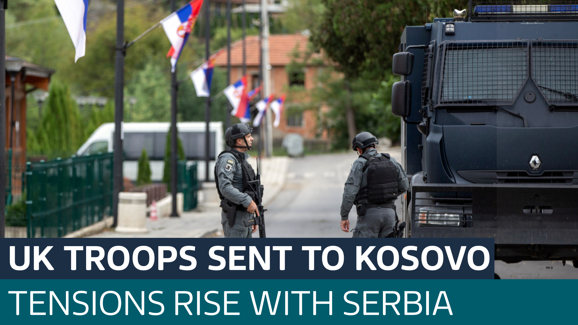 NATO Sends UK Troops To Kosovo As Tensions Rise On The Serbian Border ...