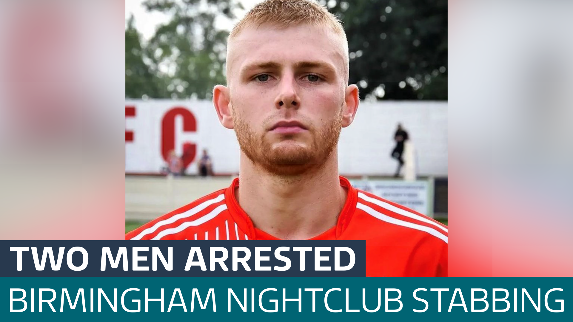 Two Arrested On Suspicion Of Murdering Footballer In Birmingham ...