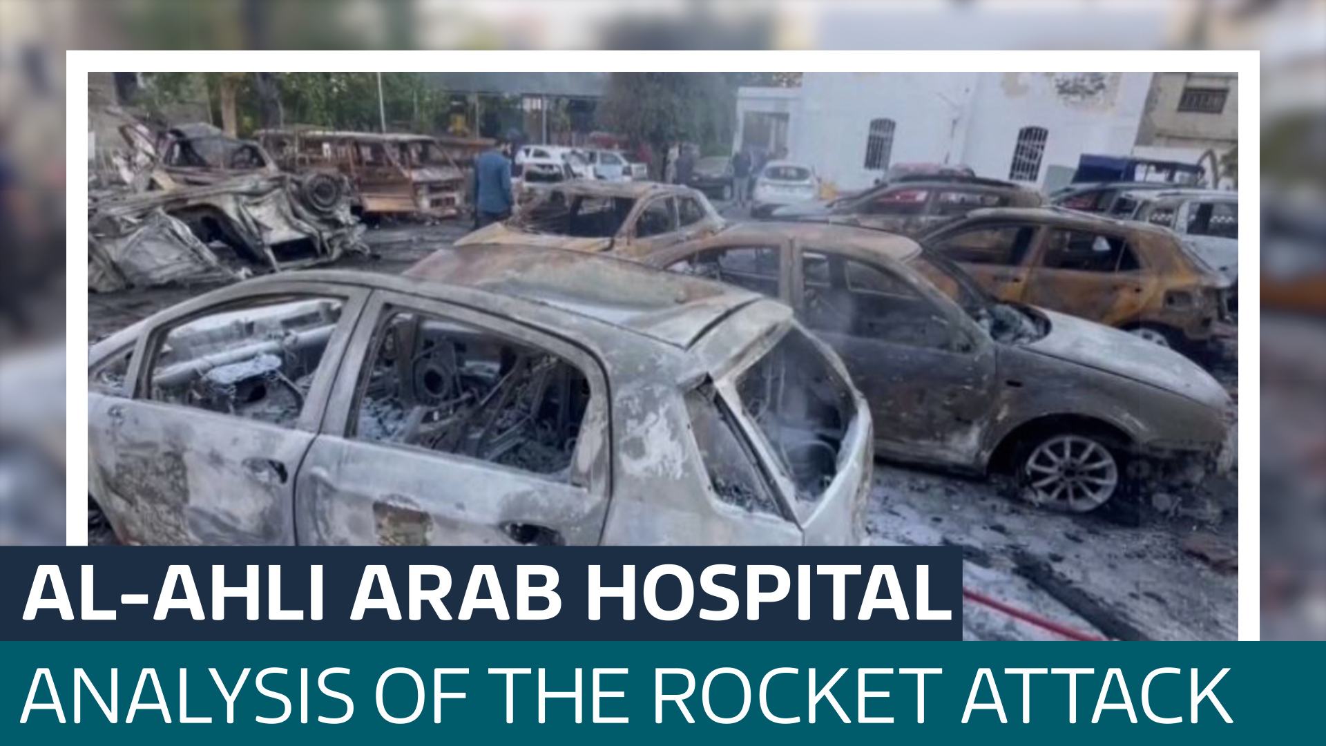 What We Know About The Strike On Gaza's Al-Ahli Arab Hospital - Latest ...