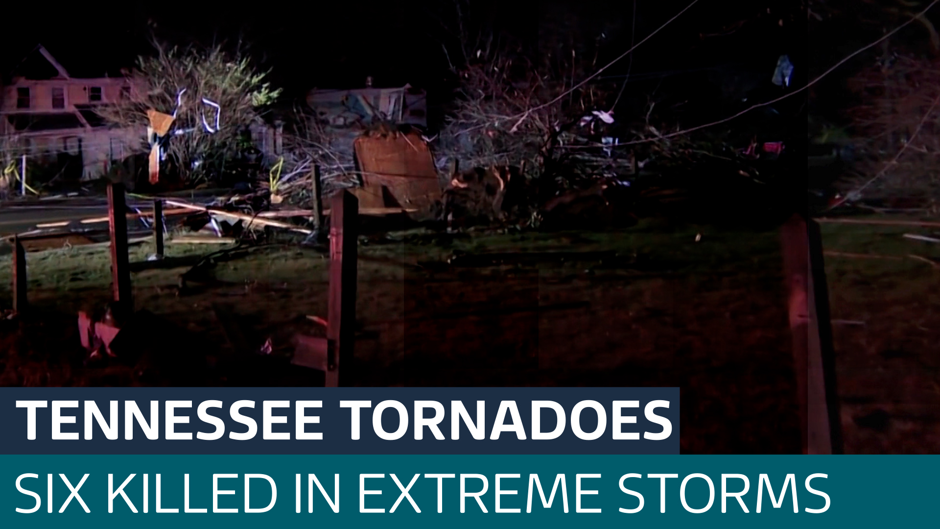 At least six killed as tornadoes ravage Tennessee and cut power for