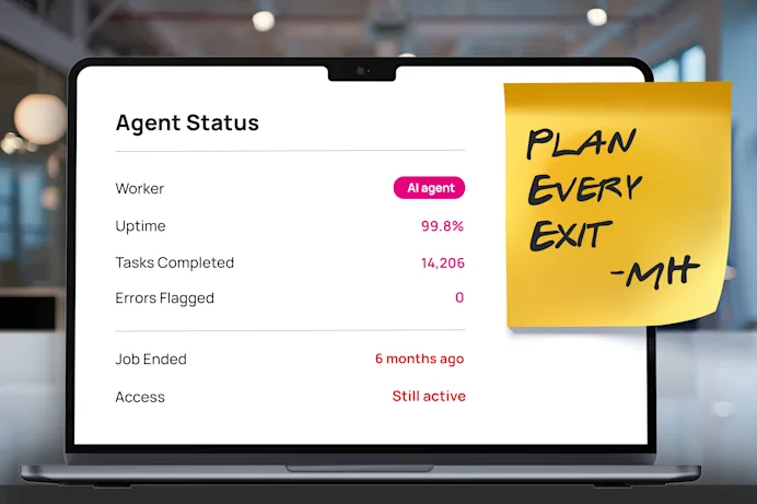 Learn more about AI agent offboarding and why skipping it creates access risks, broken workflows, and lost institutional knowledge. Every agent exit needs a plan.