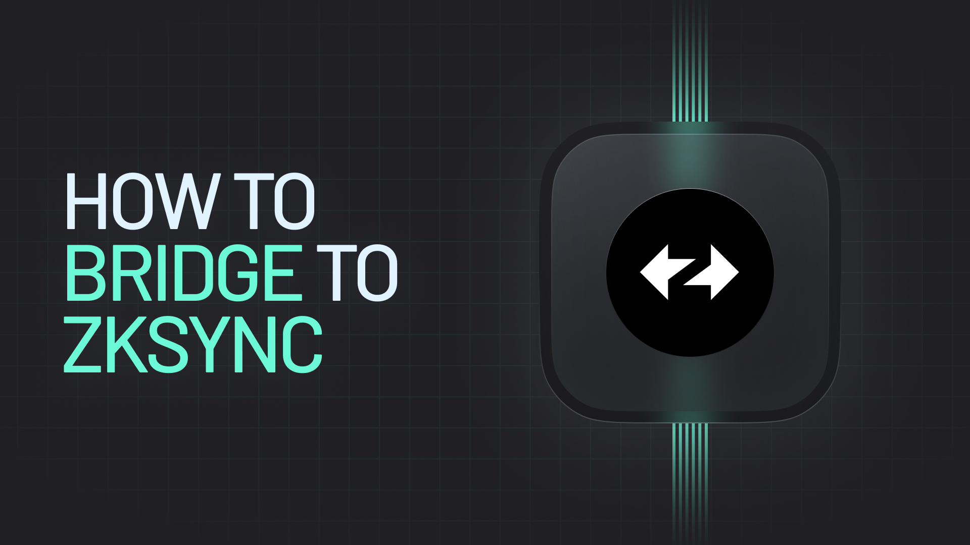 How to Bridge to zkSync with Across Protocol