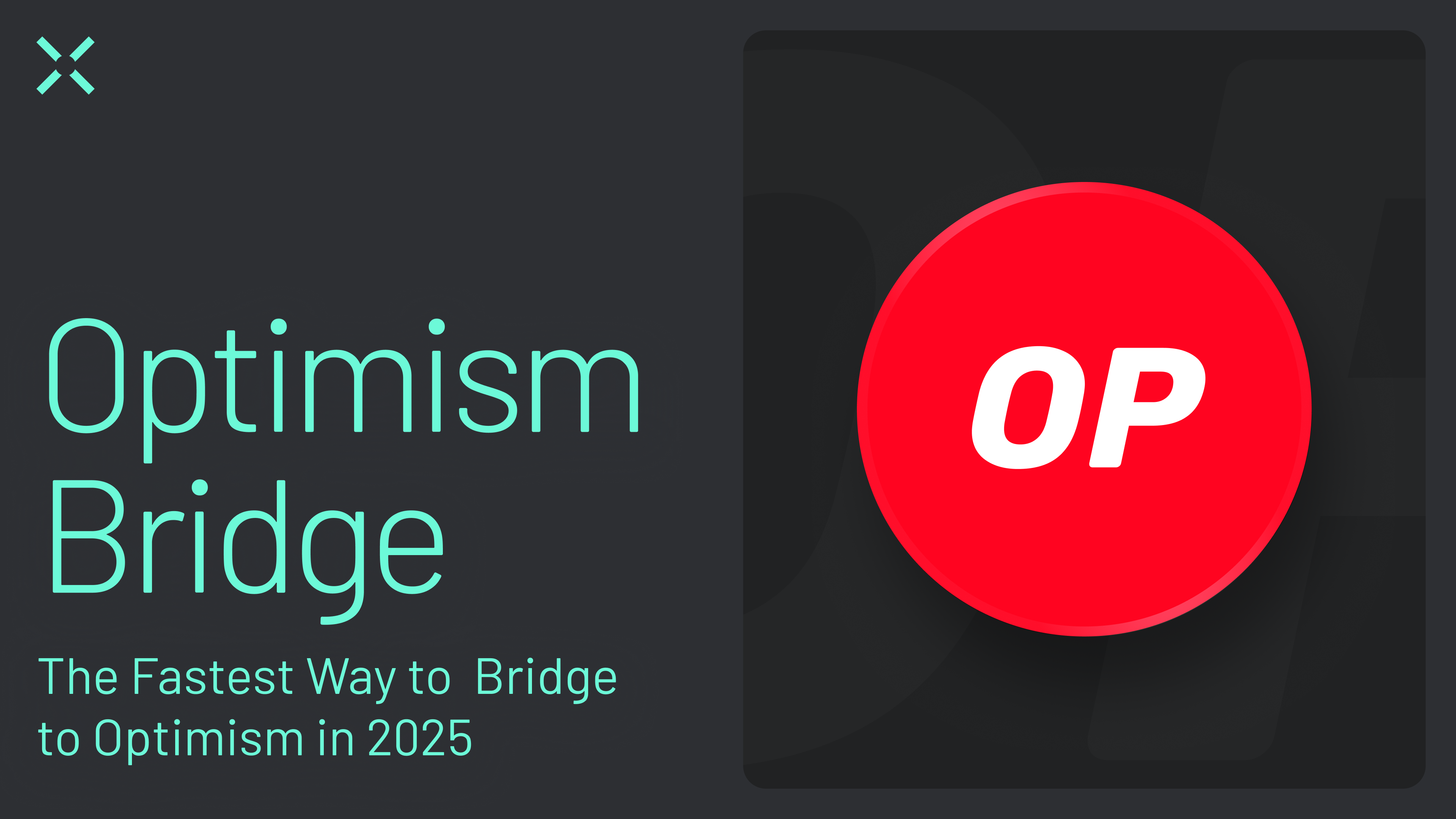 Optimism Bridge: The Fastest Way to Bridge to Optimism in 2025 | Across  Protocol
