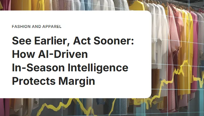 Fashion & Apparel whitepaper cover: How AI-Driven In-Season Intelligence Protects Margin