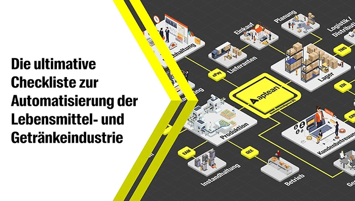 Die ultimative Checkliste zur Automatisierung der Lebensmittelund Getränkeindustrie