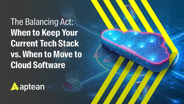 The Balancing Act: When to Keep Your Current Tech Stack vs. When to Move to Cloud Software