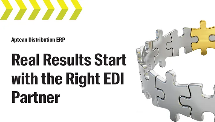 Aptean Distribution ERP Whitepaper: Real Results Start with the Right EDI Partner