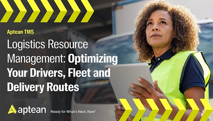 Logistics Resource Management: Optimizing Your Drivers, Fleet and Delivery Routes