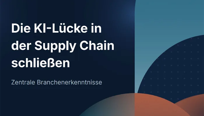 Die KI-Lücke in der Supply Chain schließen