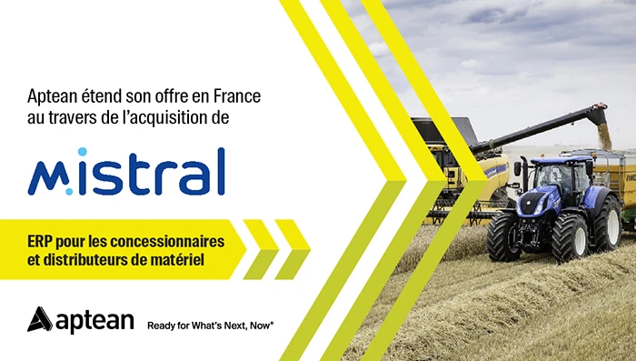 Aptean étend son offre en France au travers de l’acquisition de Mistral