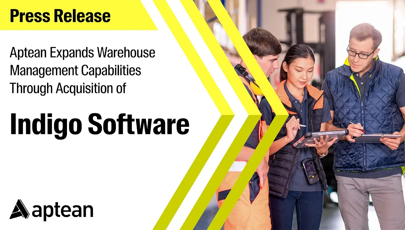 Aptean Expands Warehouse Management Capabilities Through Acquisition of Indigo Software.