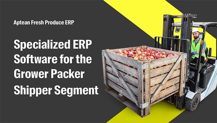 Specialized ERP Software for the Grower Packer Shipper Segment