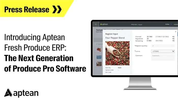 Introducing Aptean Fresh Produce ERP: The Next Generation of Produce Pro Software