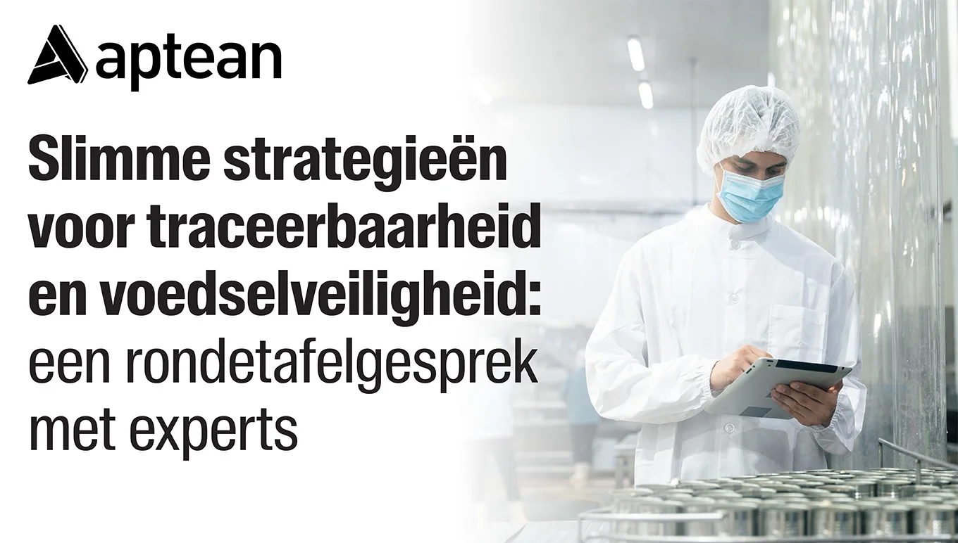 Slimme strategieën voor traceerbaarheid en voedselveiligheid: een rondetafelgesprek met experts